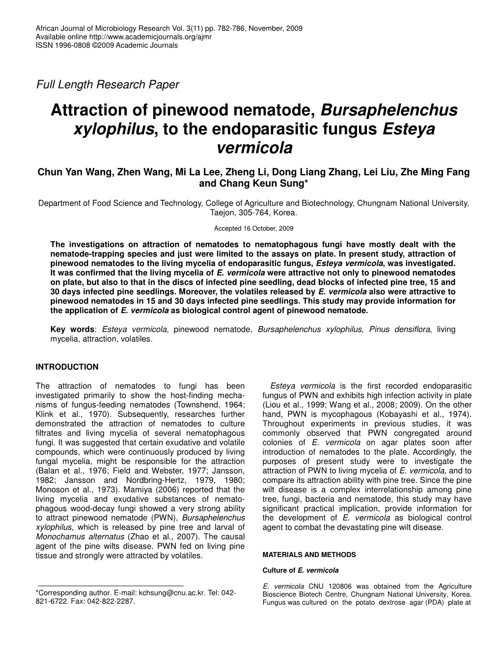 Attraction of Pinewood Nematode, Bursaphelenchus Xylophilus, to the Endoparasitic Fungus Esteya Vermicola