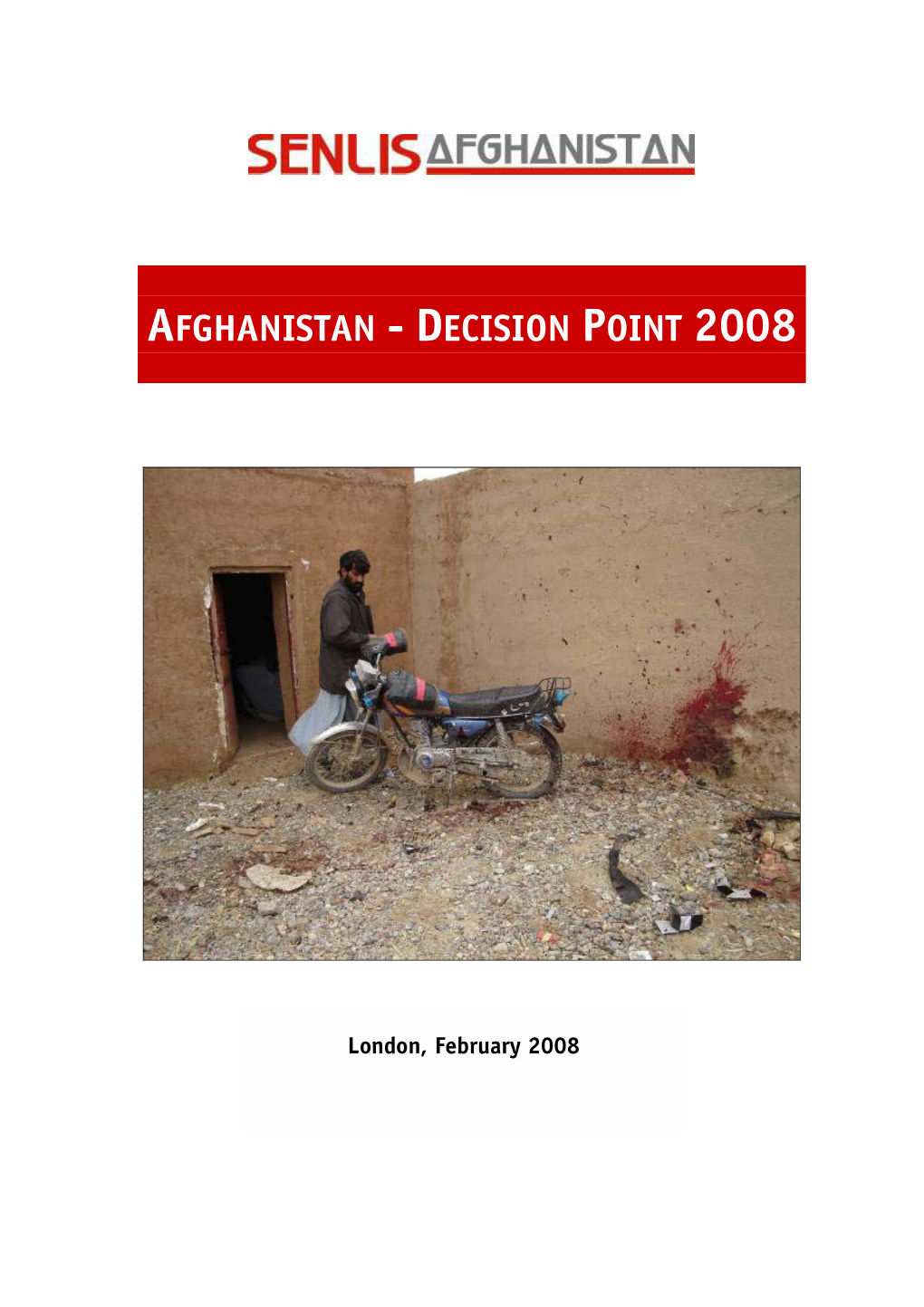 Afghanistan - Decision Point 2008
