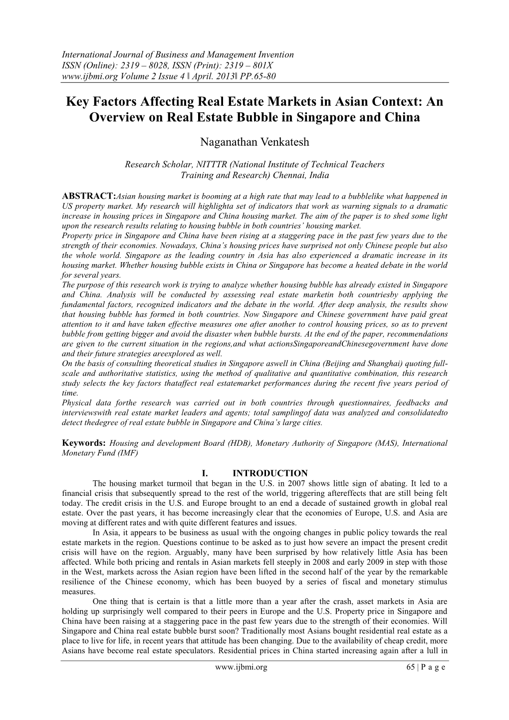 Key Factors Affecting Real Estate Markets in Asian Context: an Overview on Real Estate Bubble in Singapore and China Naganathan Venkatesh