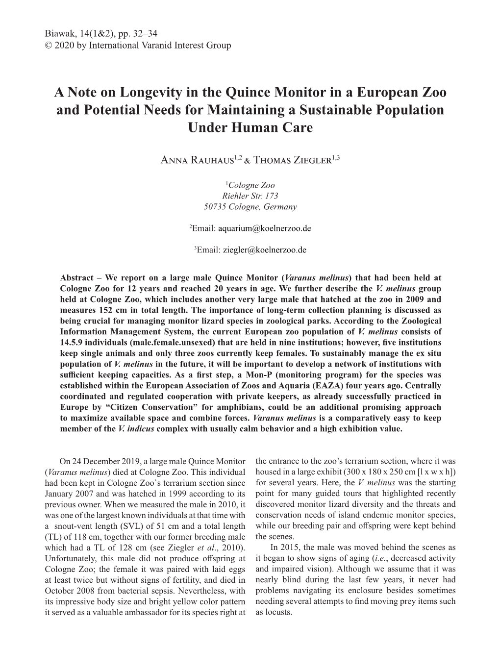 A Note on Longevity in the Quince Monitor in a European Zoo and Potential Needs for Maintaining a Sustainable Population Under Human Care