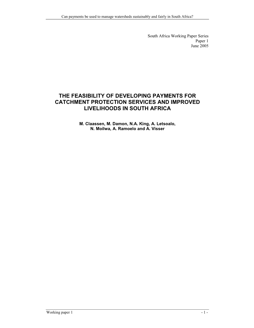 The Feasibility of Developing Payments for Catchment Protection Services and Improved Livelihoods in South Africa