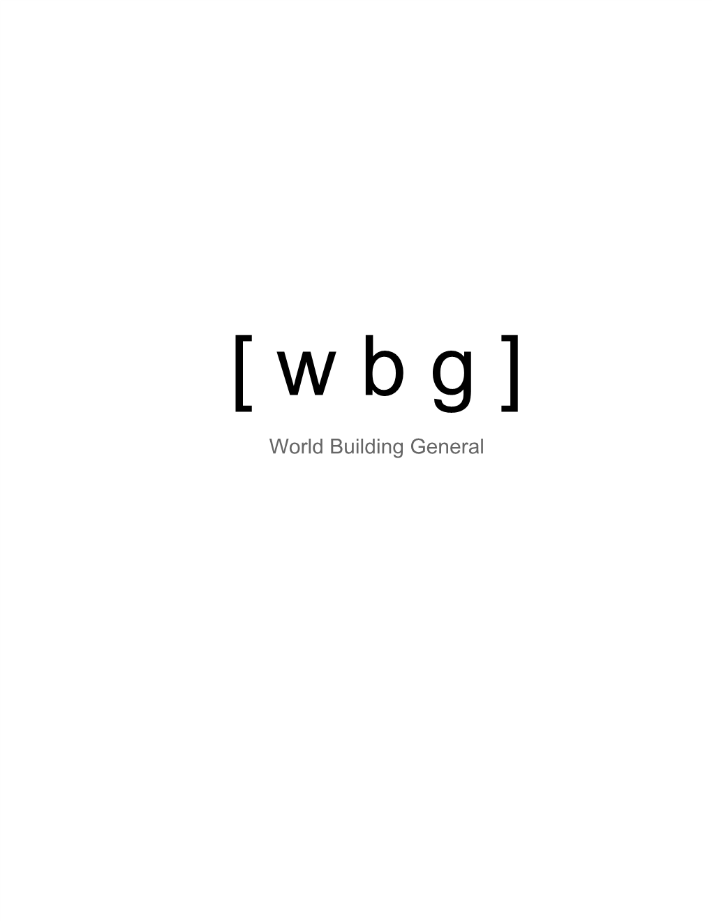 World Building General