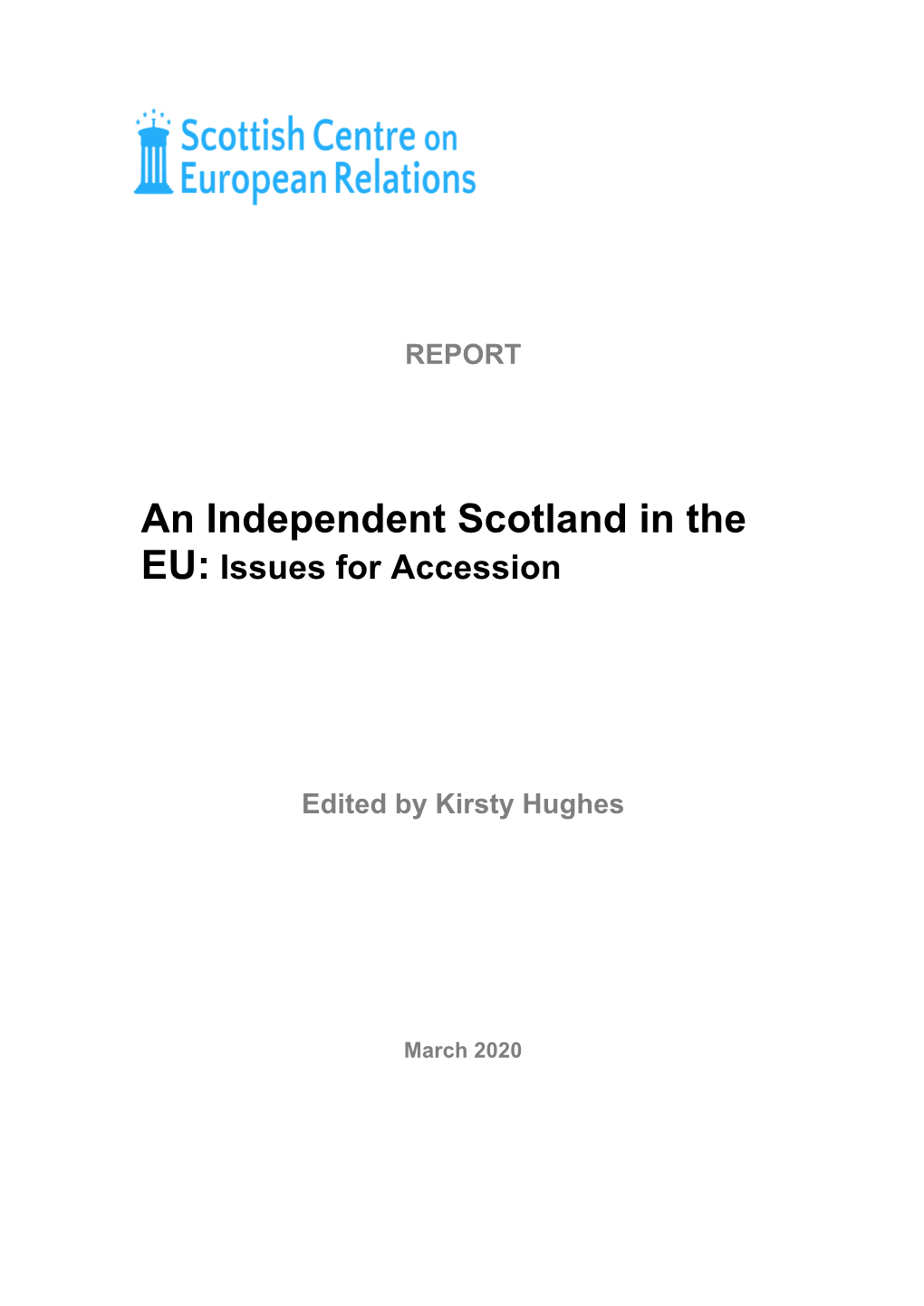 An Independent Scotland in the EU: Issues for Accession