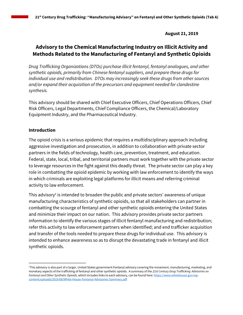 Fentanyl Advisory Covering the Movement, Manufacturing, Marketing, and Monetary Aspects of the Trafficking of Fentanyl and Other Synthetic Opioids