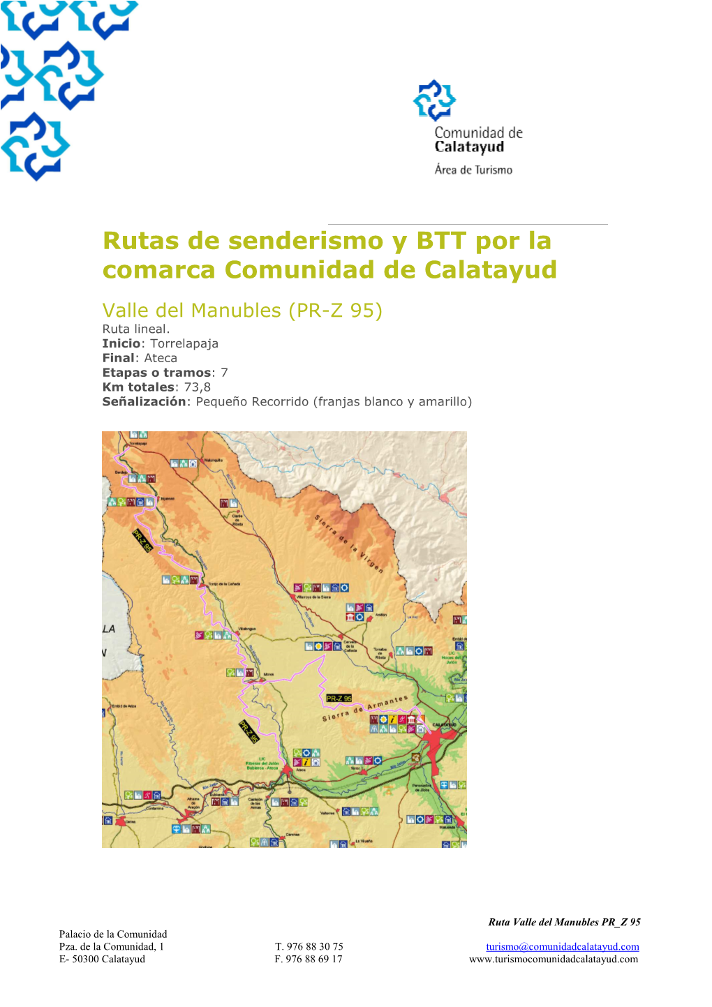 Ruta Valle Del Manubles PR Z 95 Palacio De La Comunidad Pza