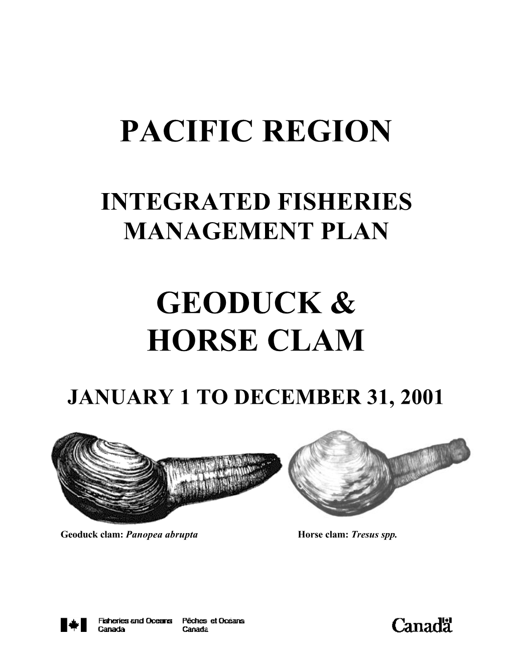 Pacific Region Geoduck & Horse Clam
