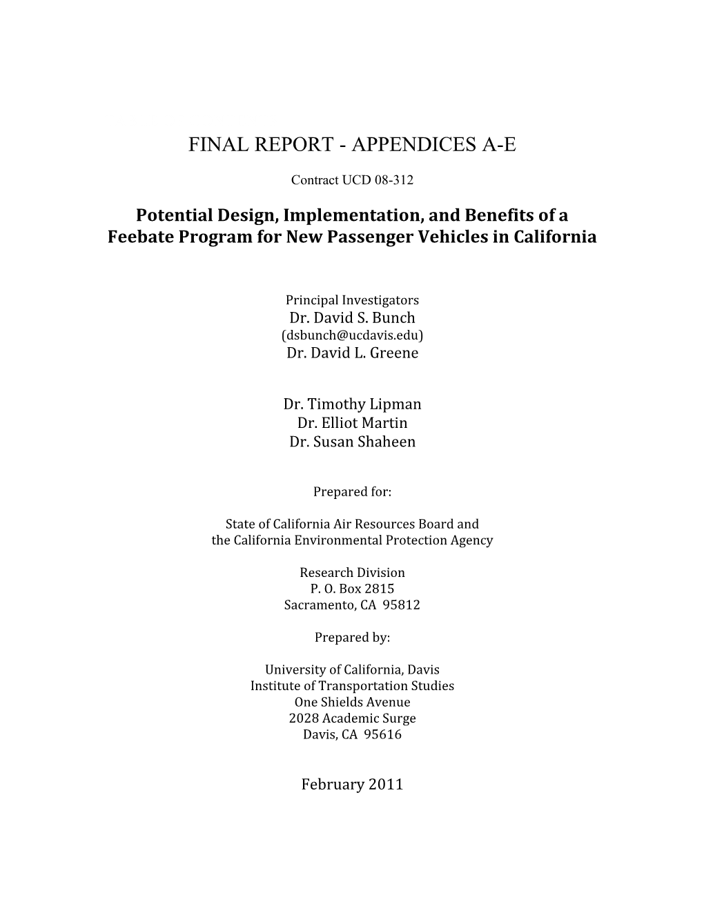 Potential Design, Implementation, and Benefits of a Feebate Program for New Passenger Vehicles in California