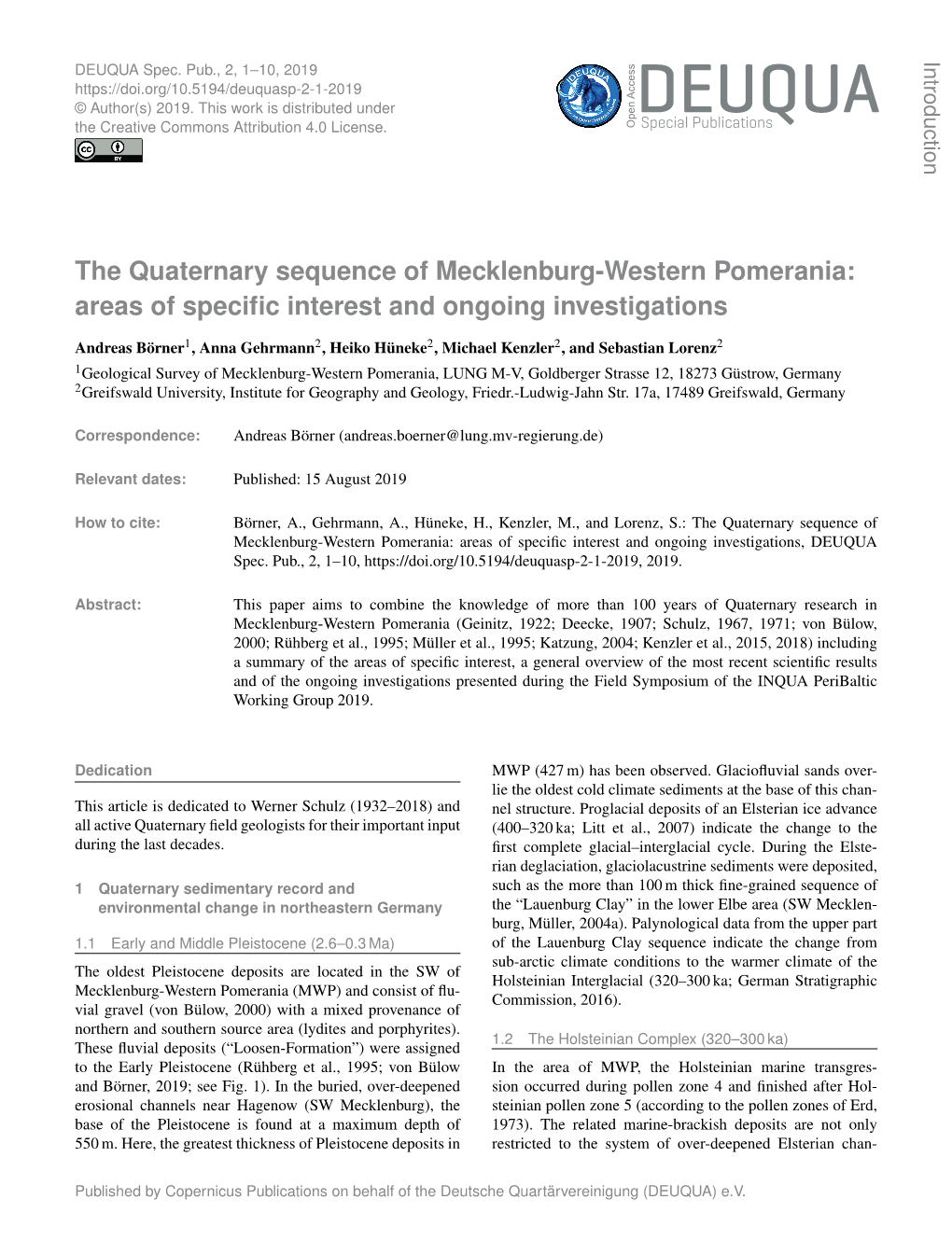 Article Is Dedicated to Werner Schulz (1932–2018) and Nel Structure