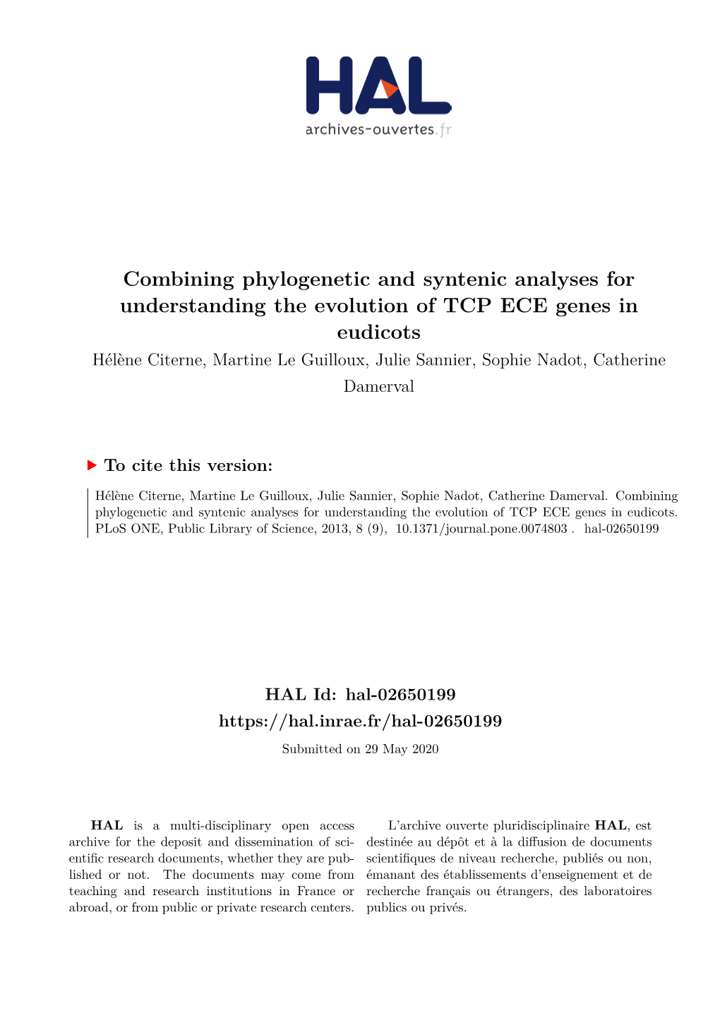 Combining Phylogenetic and Syntenic Analyses for Understanding the Evolution of TCP ECE Genes in Eudicots