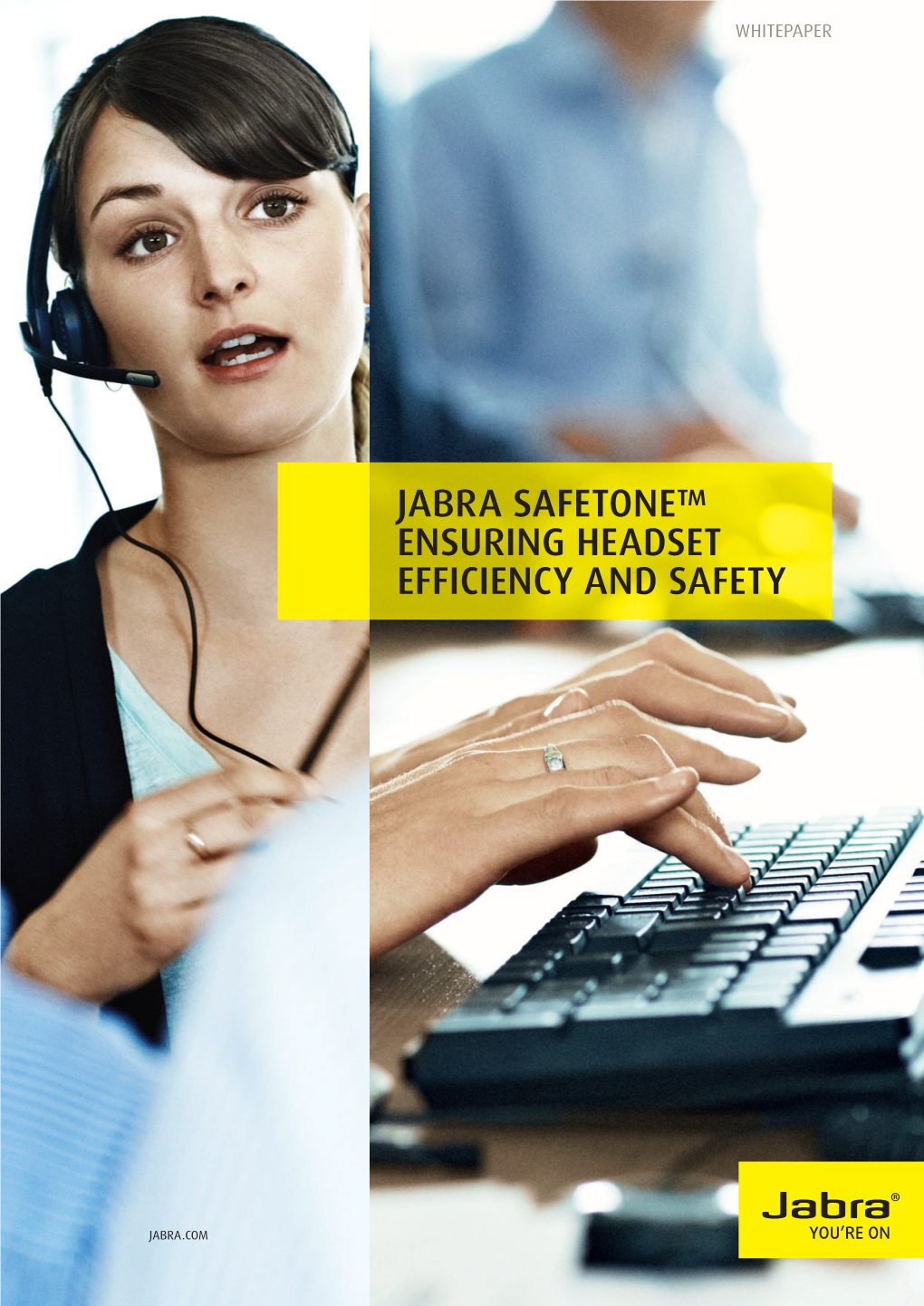 Jabra Safetone™ Ensuring Headset Efficiency and Safety