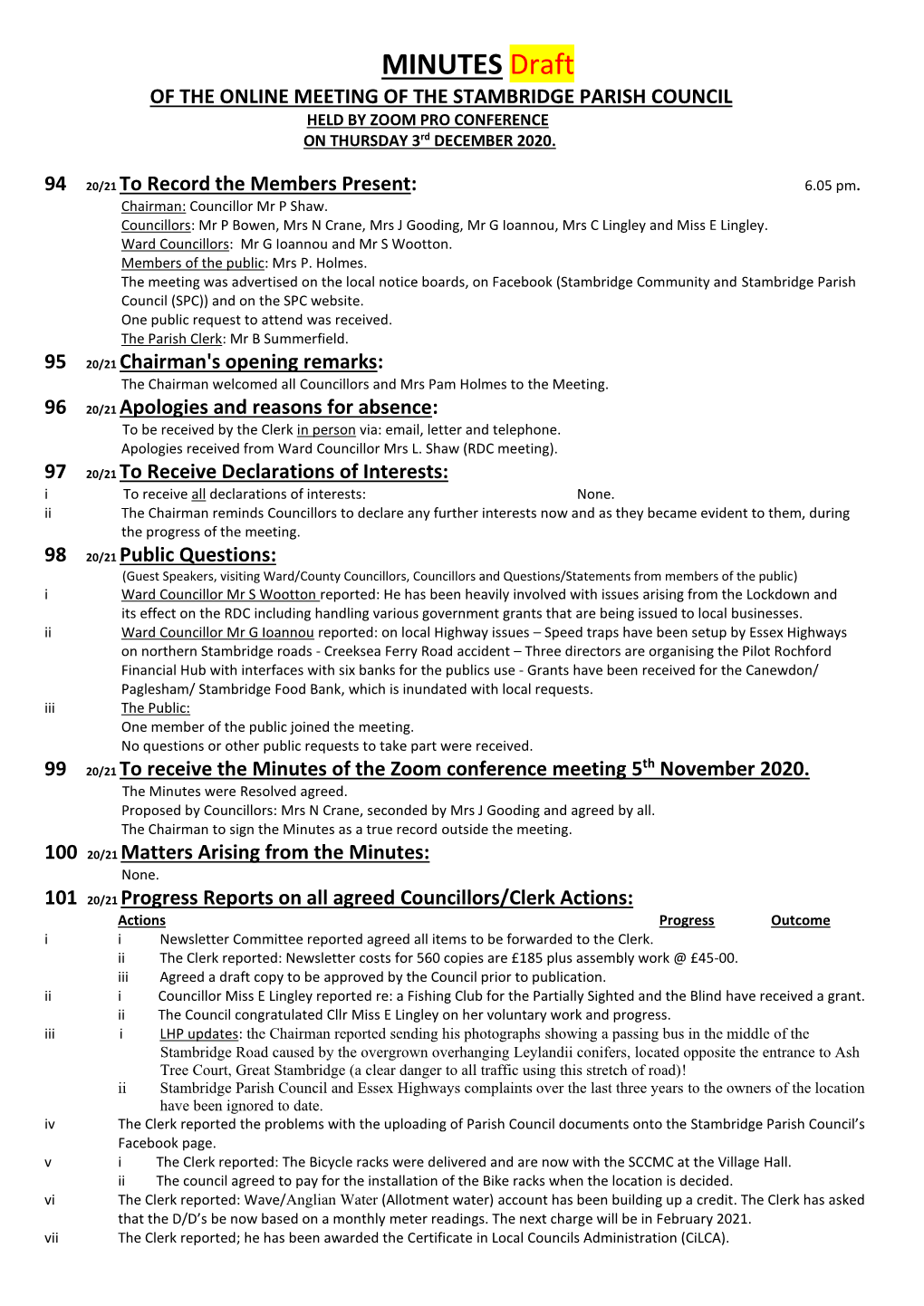 MINUTES Draft of the ONLINE MEETING of the STAMBRIDGE PARISH COUNCIL HELD by ZOOM PRO CONFERENCE on THURSDAY 3Rd DECEMBER 2020