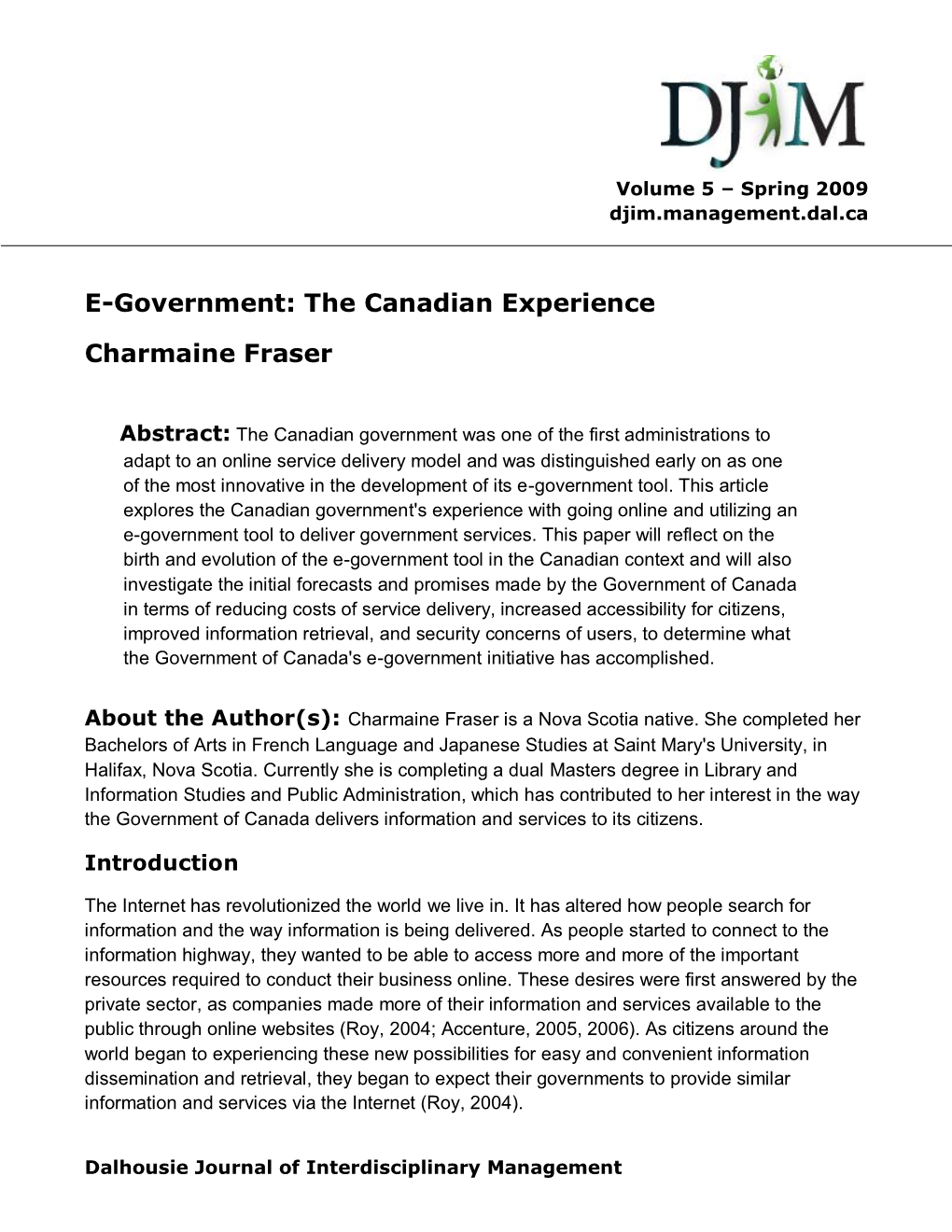 E-Government: the Canadian Experience Charmaine Fraser