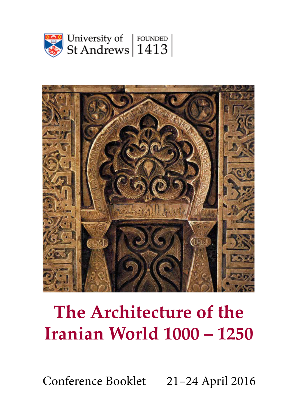 The Architecture of the Iranian World 1000 – 1250