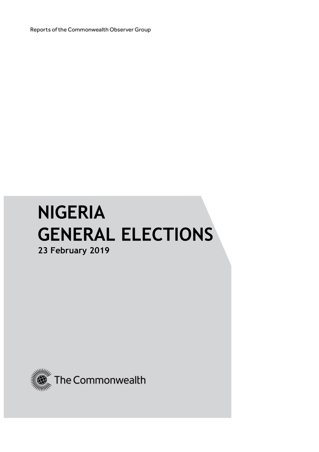 NIGERIA GENERAL ELECTIONS 23 February 2019