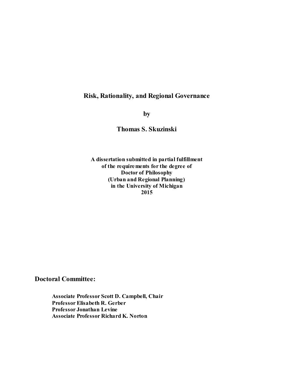 (Urban and Regional Planning) in the University of Michigan 2015