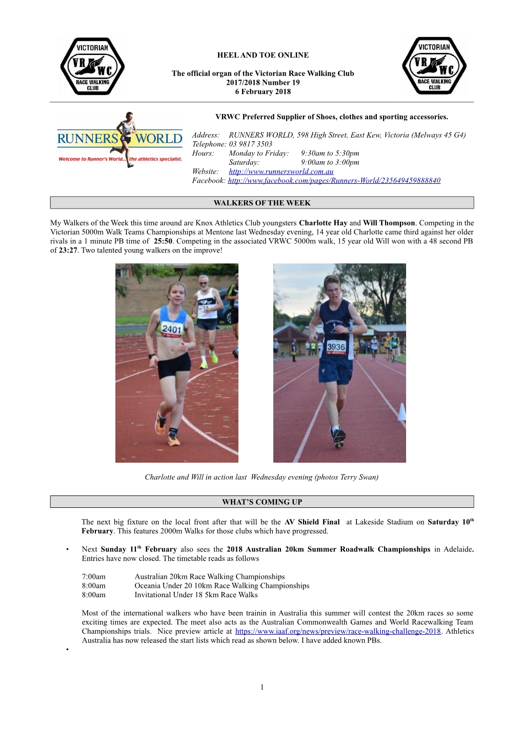 HEEL and TOE ONLINE the Official Organ of the Victorian Race Walking Club 2017/2018 Number 19 6 February 2018 VRWC Preferred