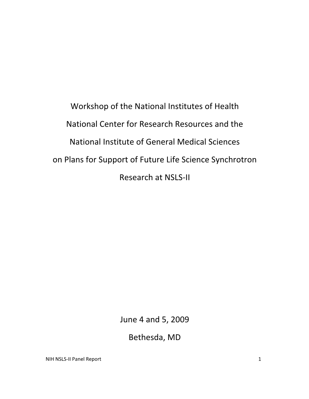 NIH NSLS-II Panel Report 1