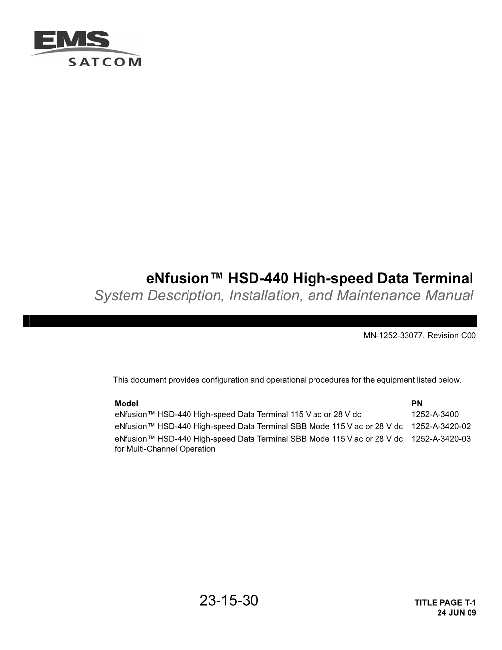 23-15-30 Enfusion™ HSD-440 High-Speed Data Terminal System