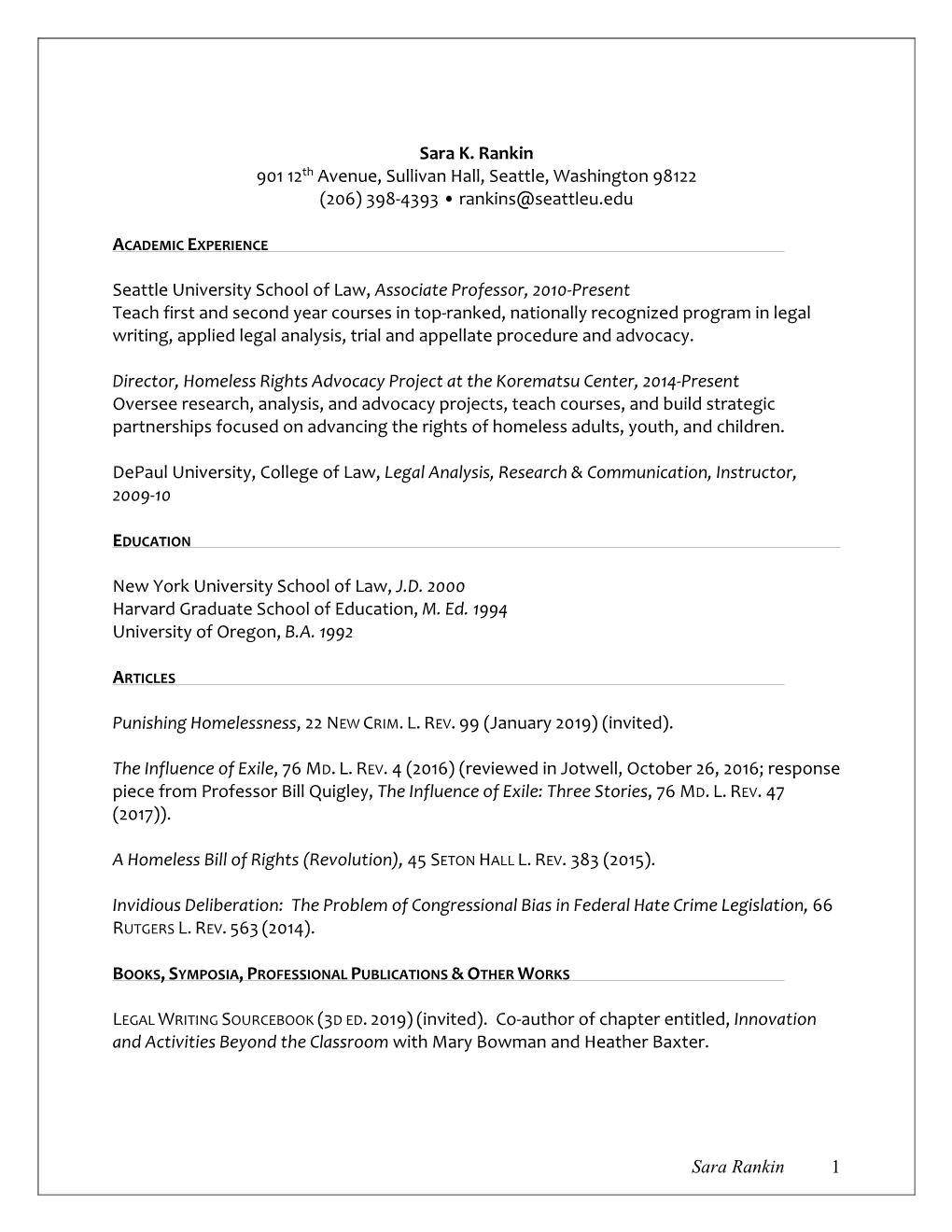 Sara K. Rankin 901 12Th Avenue, Sullivan Hall, Seattle, Washington 98122 (206) 398‐4393 • Rankins@Seattleu.Edu