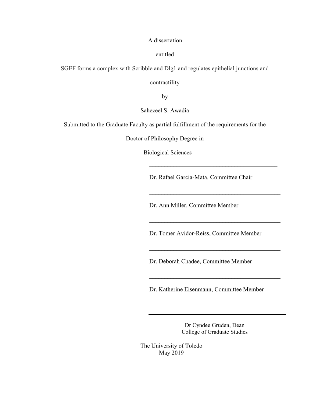 A Dissertation Entitled SGEF Forms a Complex with Scribble and Dlg1