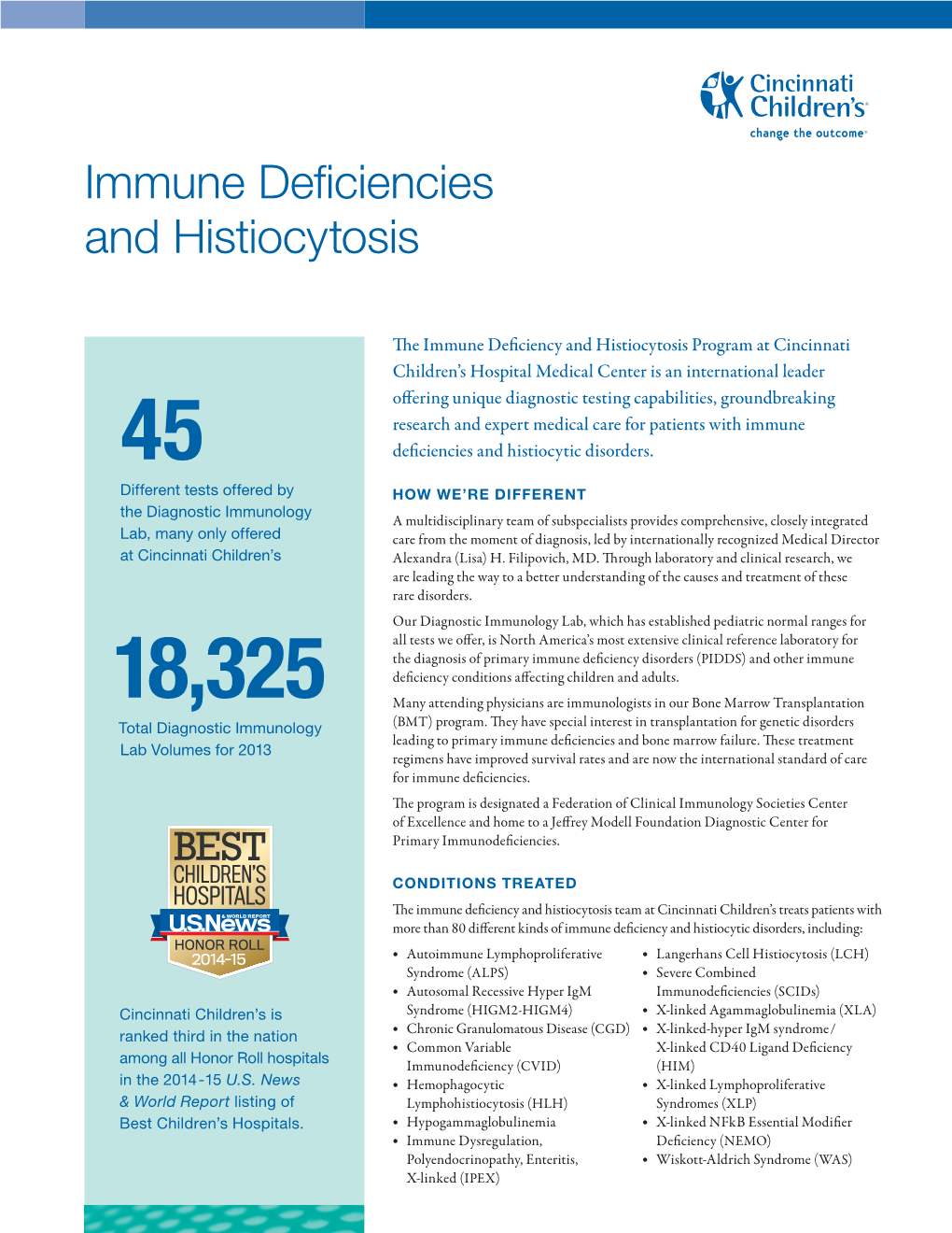 Immune Deficiencies and Histiocytosis