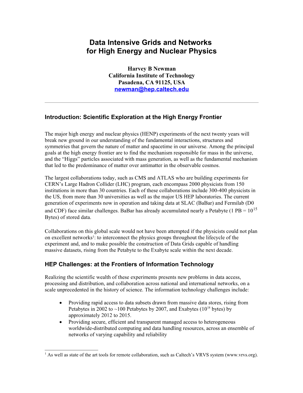 Role of Computer Networking in HEP Experiments