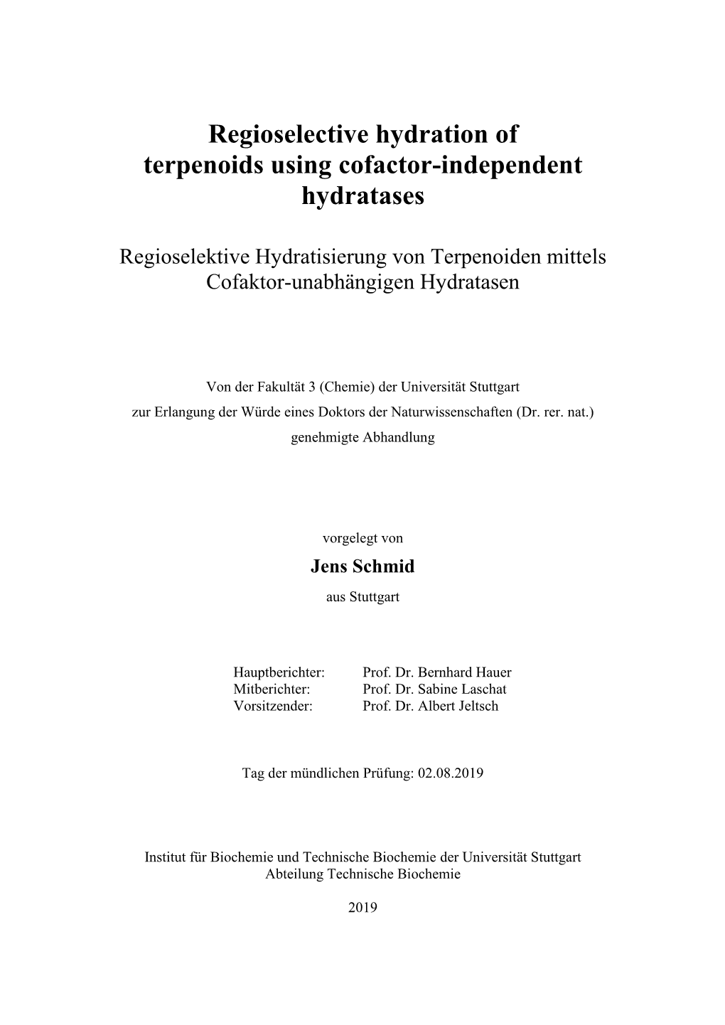 Regioselective Hydration of Terpenoids Using Cofactor-Independent Hydratases