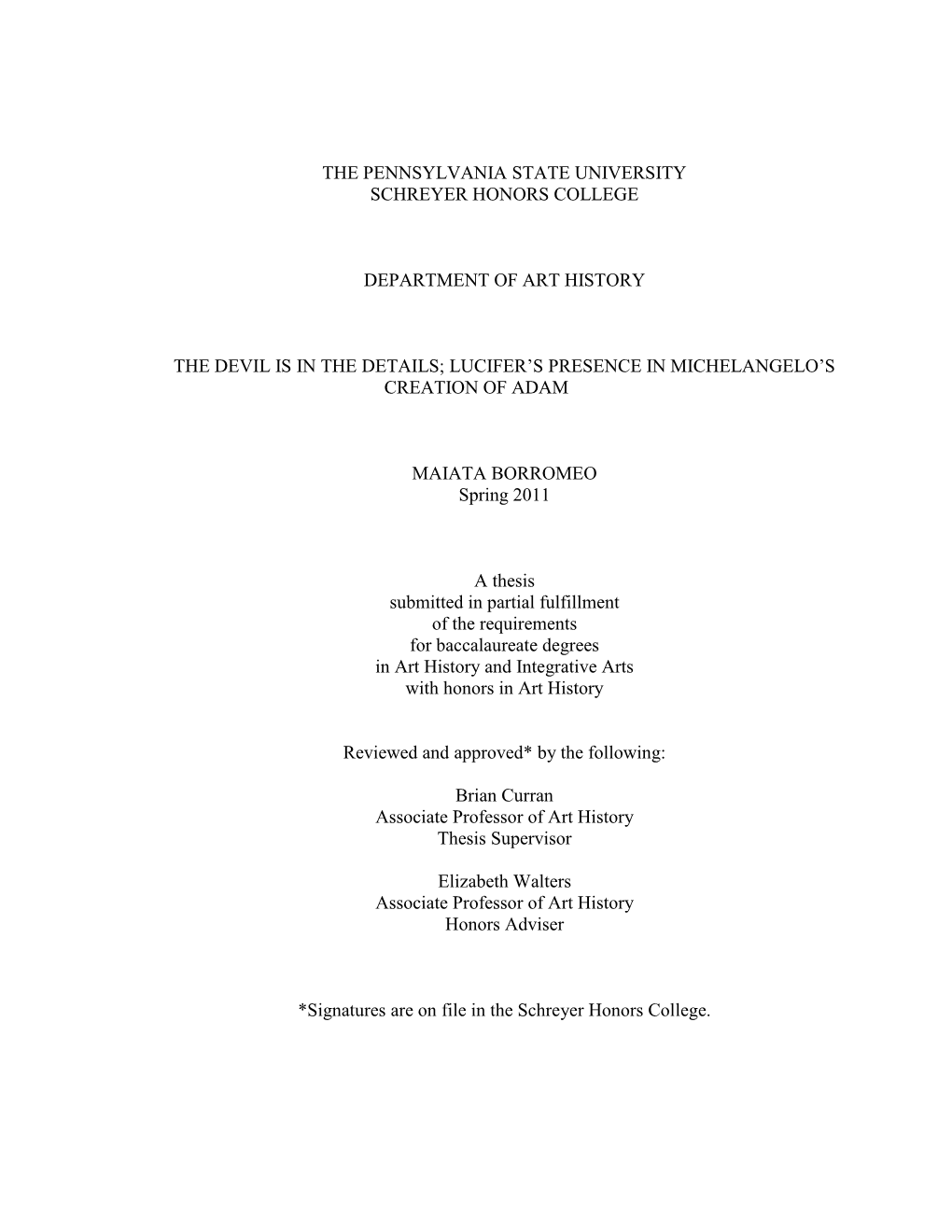 The Pennsylvania State University Schreyer Honors College Department of Art History the Devil Is in the Details; Lucifer's