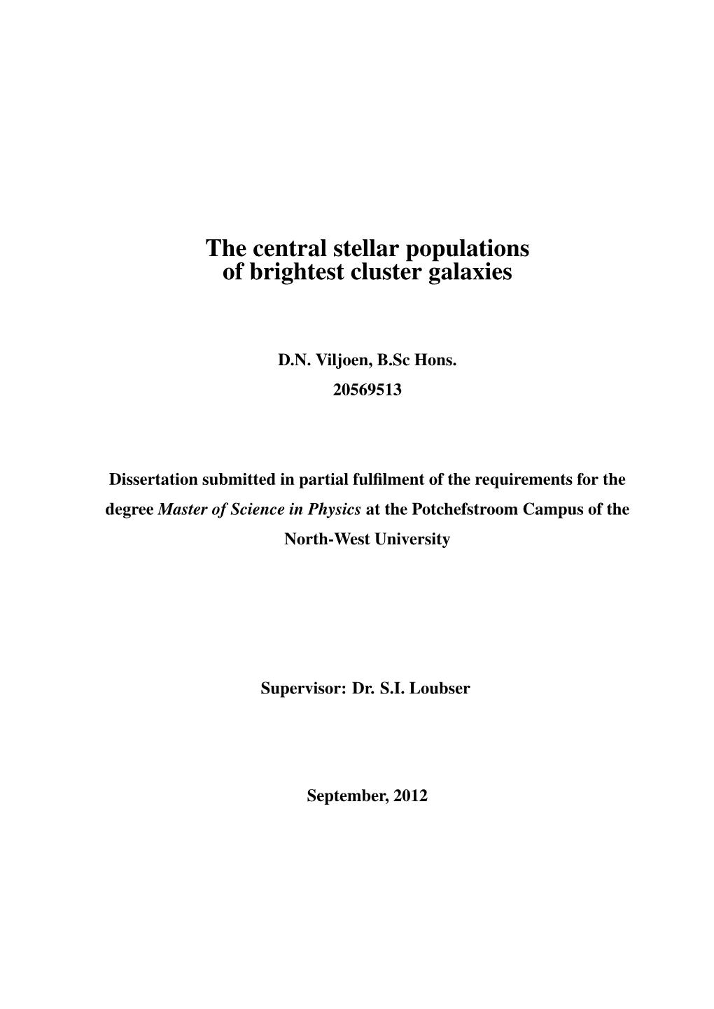 The Central Stellar Populations of Brightest Cluster Galaxies