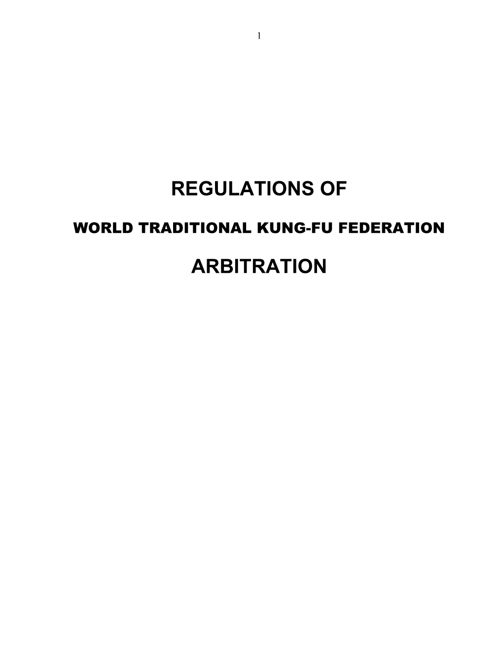 Regulations of Kung-Fu Arbitration