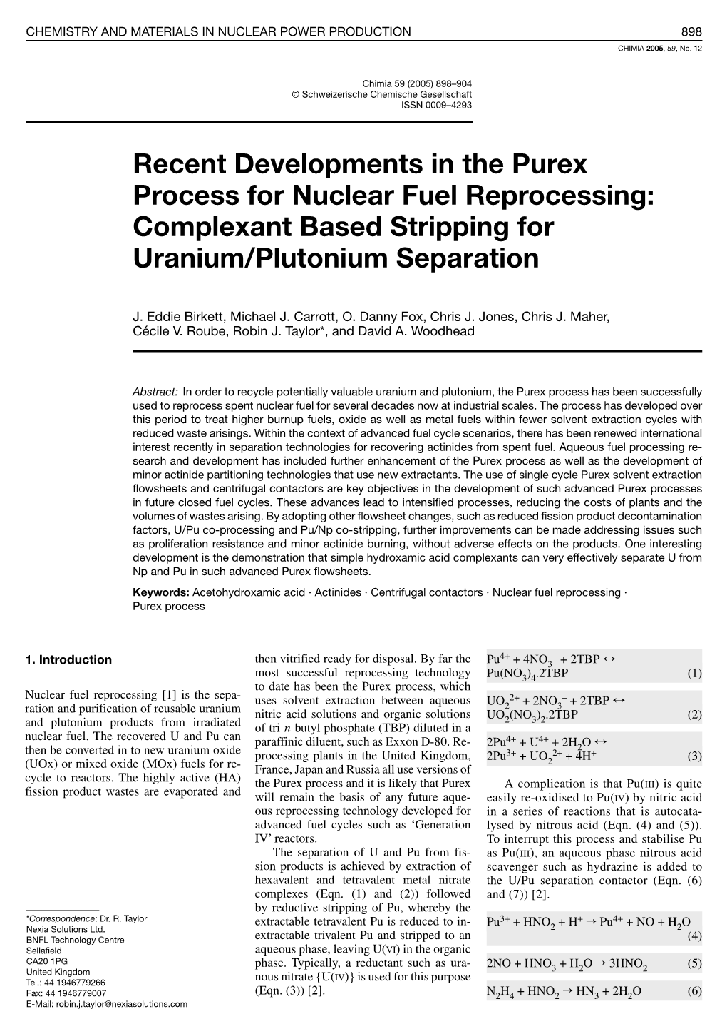 Recent Developments in the Purex Process for Nuclear Fuel Reprocessing: Complexant Based Stripping for Uranium/Plutonium Separation