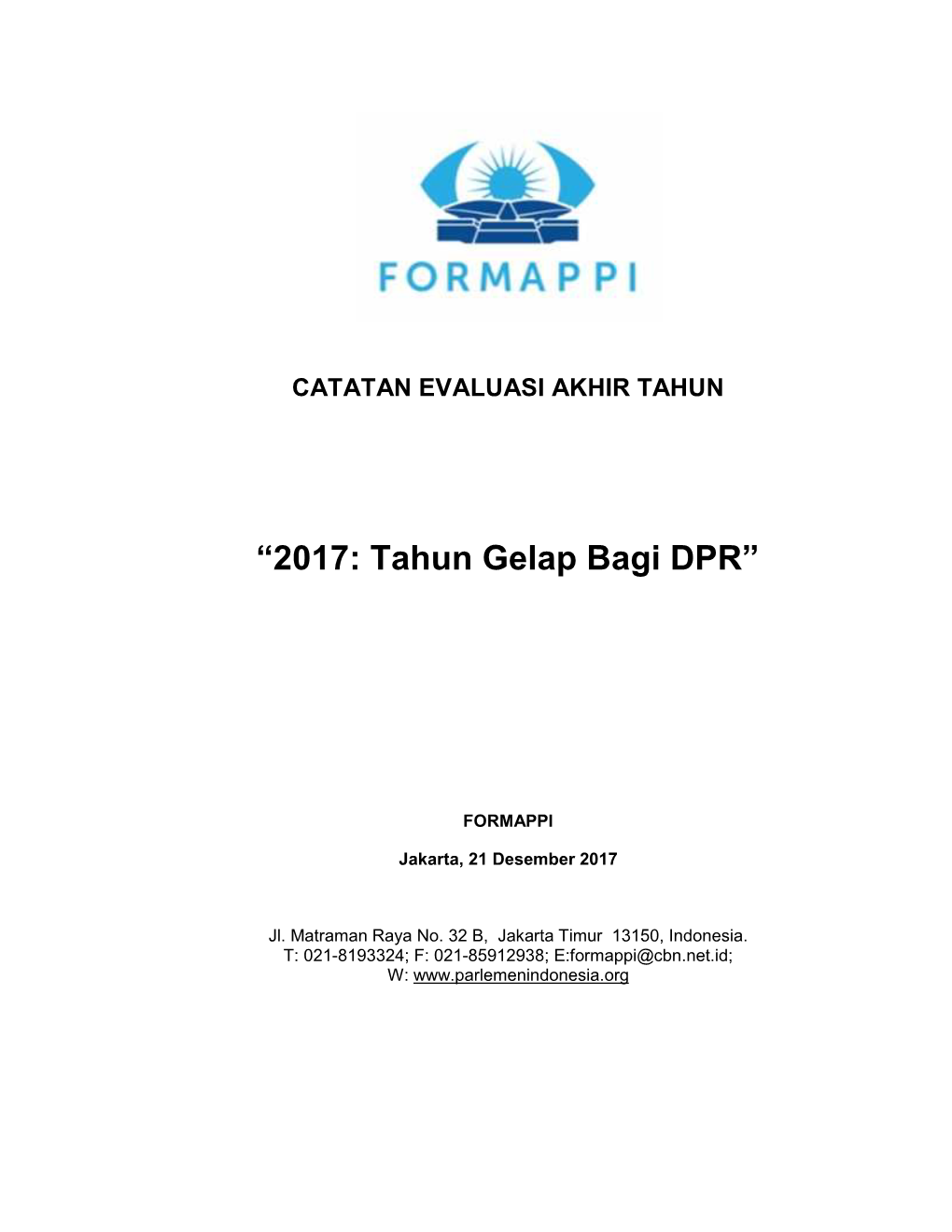 “2017: Tahun Gelap Bagi DPR”