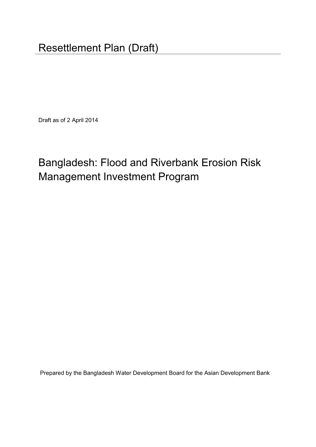 Flood and Riverbank Erosion Risk Management Investment Program