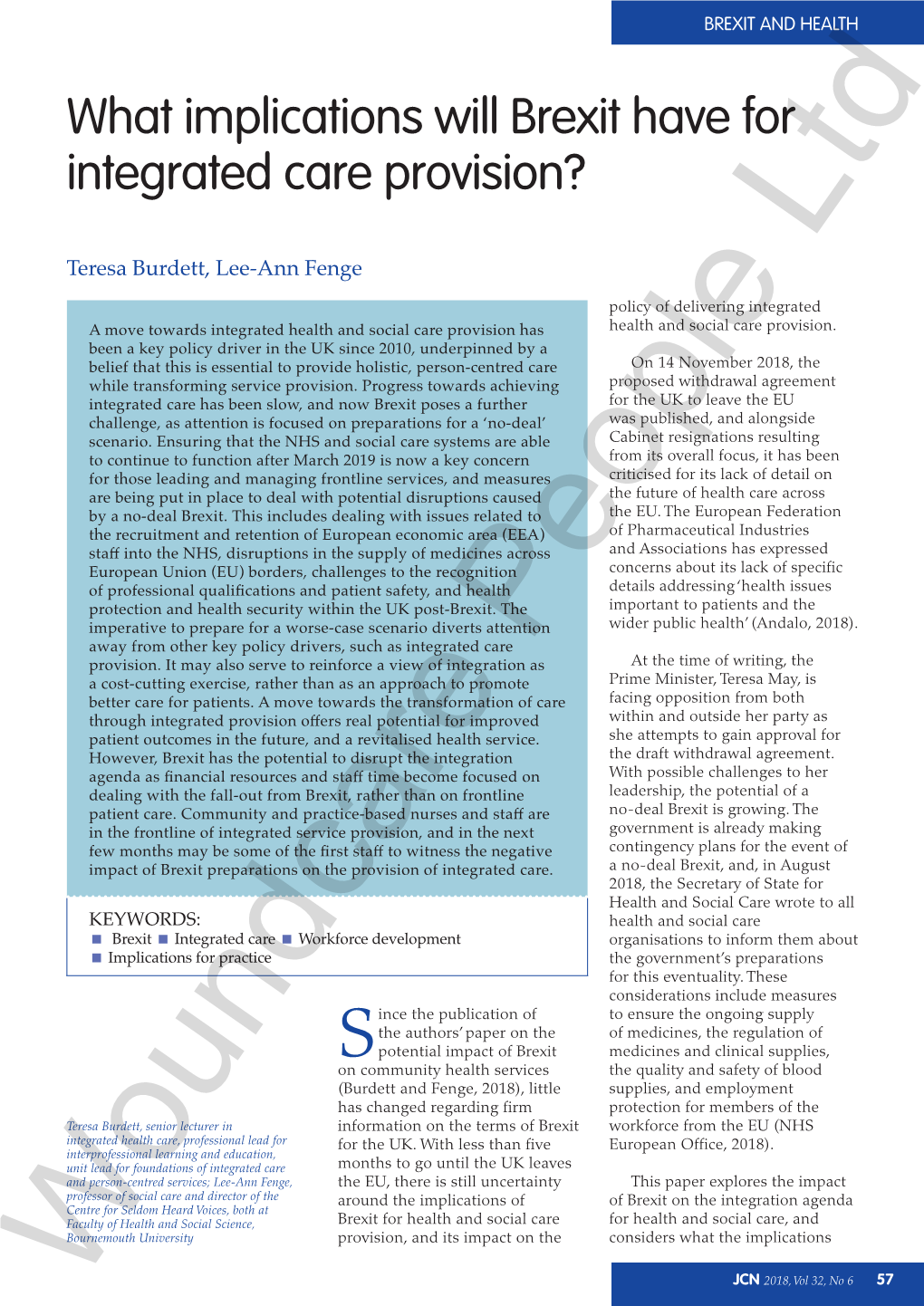 What Implications Will Brexit Have for Integrated Care Provision? Ltd Teresa Burdett, Lee-Ann Fenge Policy of Delivering Integrated Health and Social Care Provision