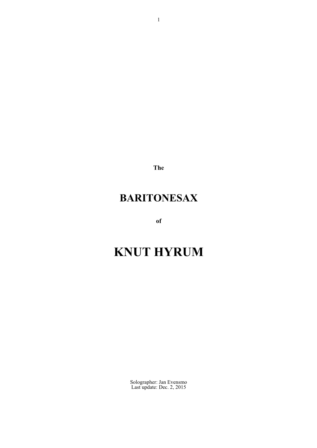 Download the BARITONESAX of Knut Hyrum