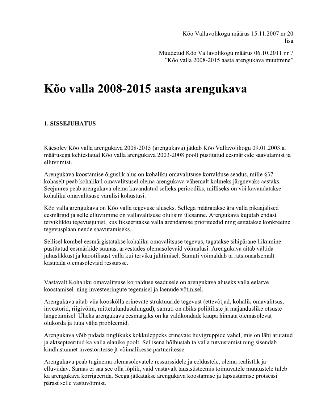 Kõo Valla 2008-2015 Aasta Arengukava Muutmine”