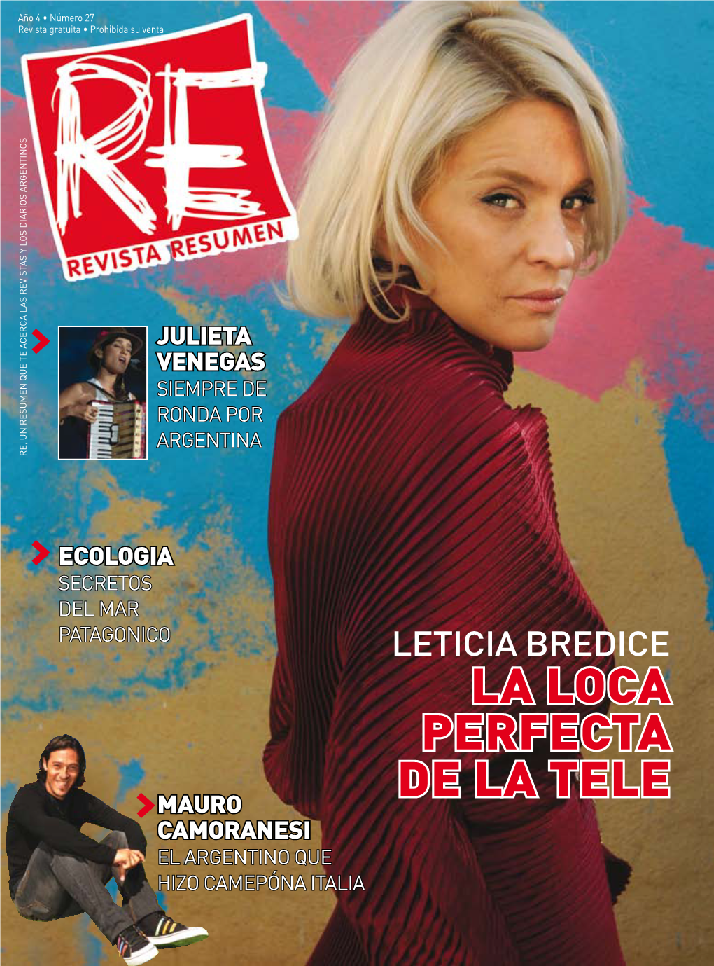 RE : Revista Resumen Año 4 No. 27 Jun 2011