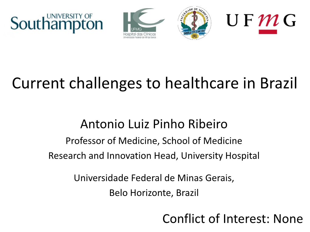 Current Challenges to Healthcare in Brazil