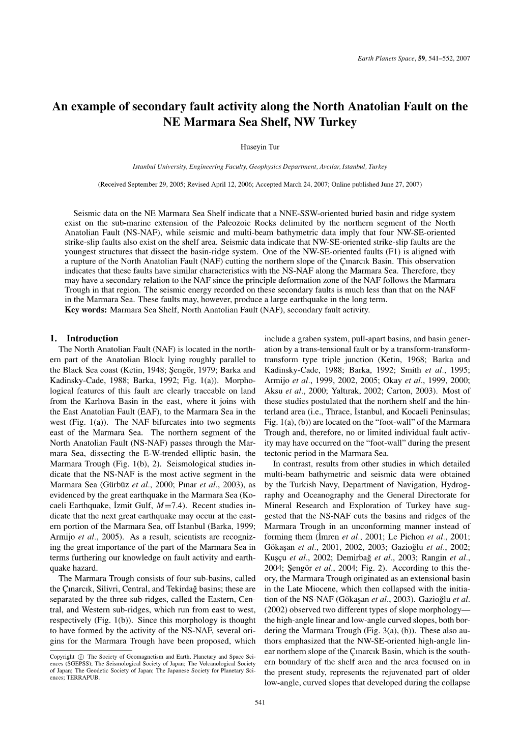 An Example of Secondary Fault Activity Along the North Anatolian Fault on the NE Marmara Sea Shelf, NW Turkey