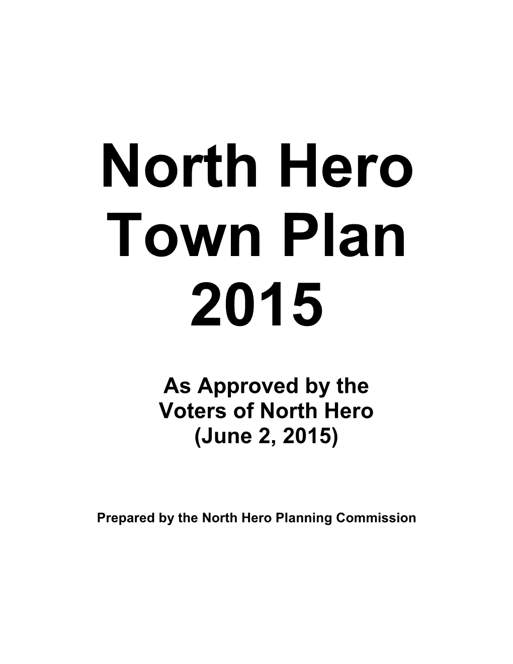 As Approved by the Voters of North Hero (June 2, 2015)