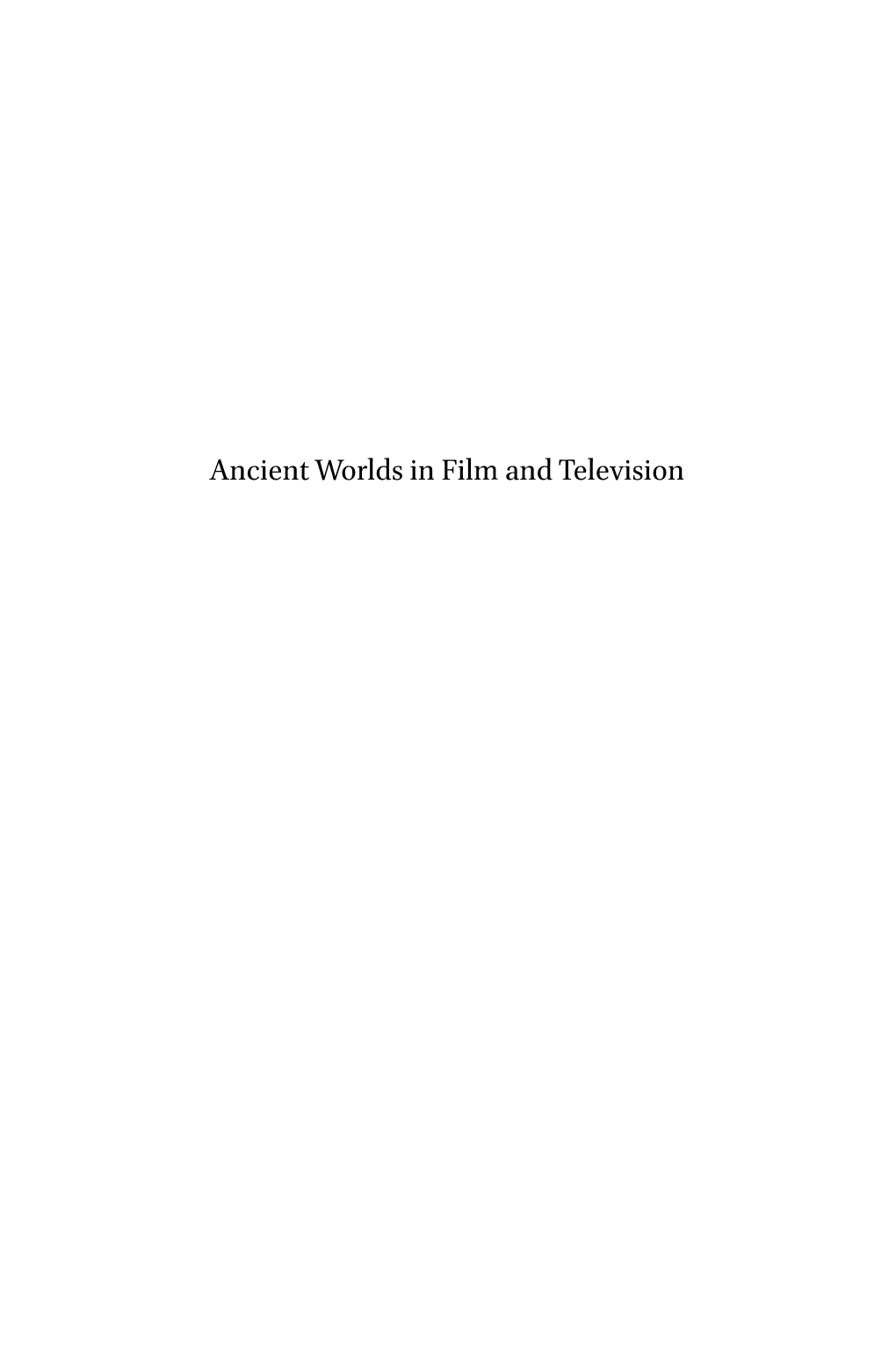 Ancient Worlds in Film and Television Metaforms