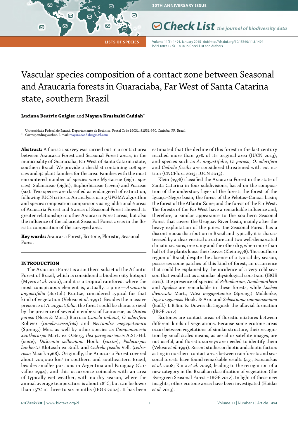 Vascular Species Composition of a Contact Zone Between Seasonal and Araucaria Forests in Guaraciaba, Far West of Santa Catarina State, Southern Brazil