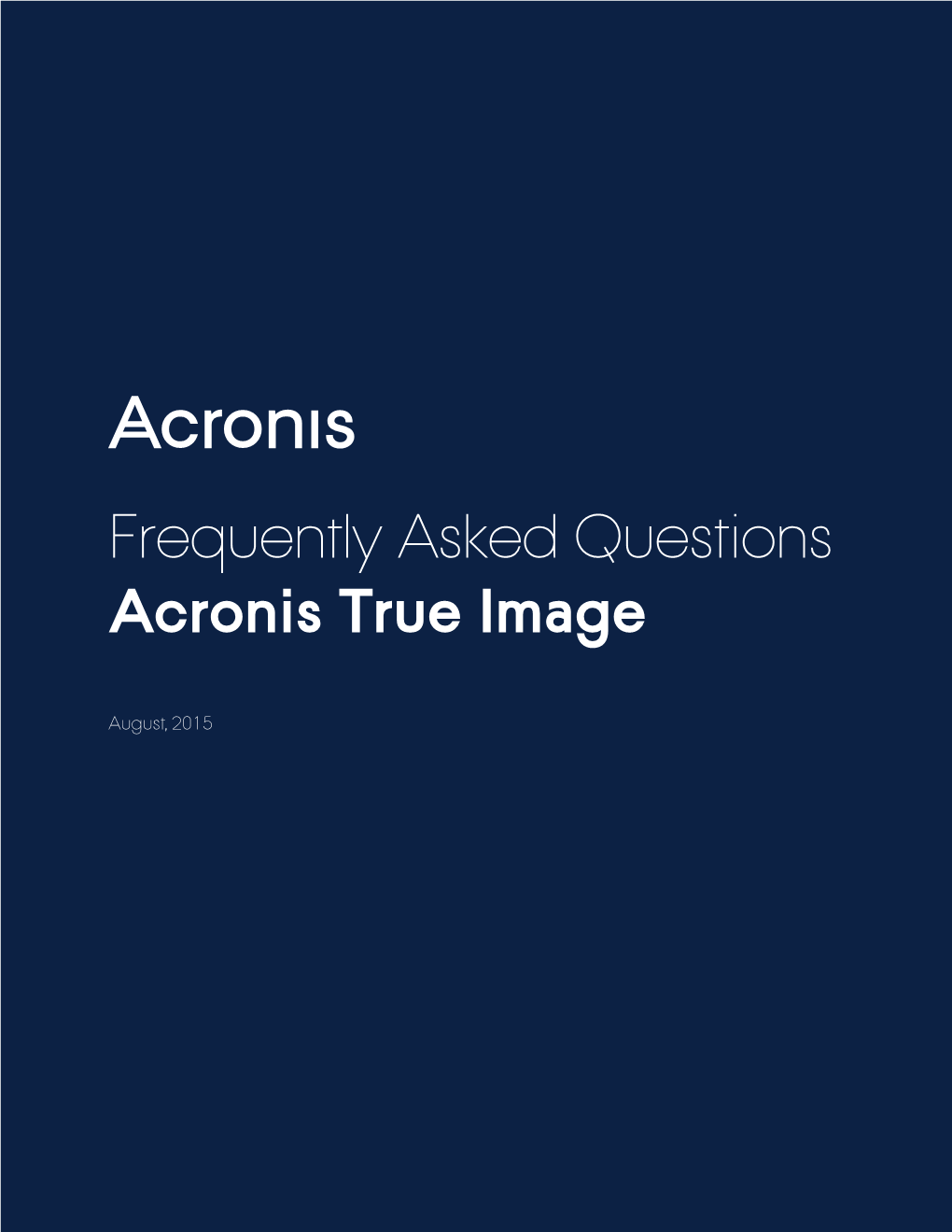 Frequently Asked Questions Acronis True Image