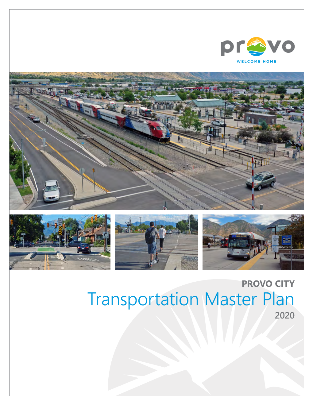 Transportation Master Plan 2020 Provo City Transportation Master Plan 2020