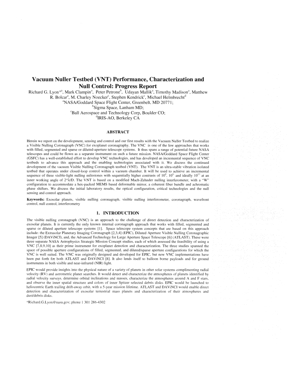 Vacuum Nuller Testbed (VNT) Performance, Characterization and Null Control: Progress Report Richard G