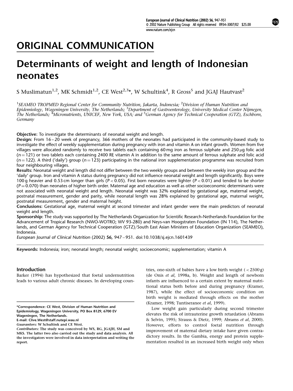 Determinants of Weight and Length of Indonesian Neonates