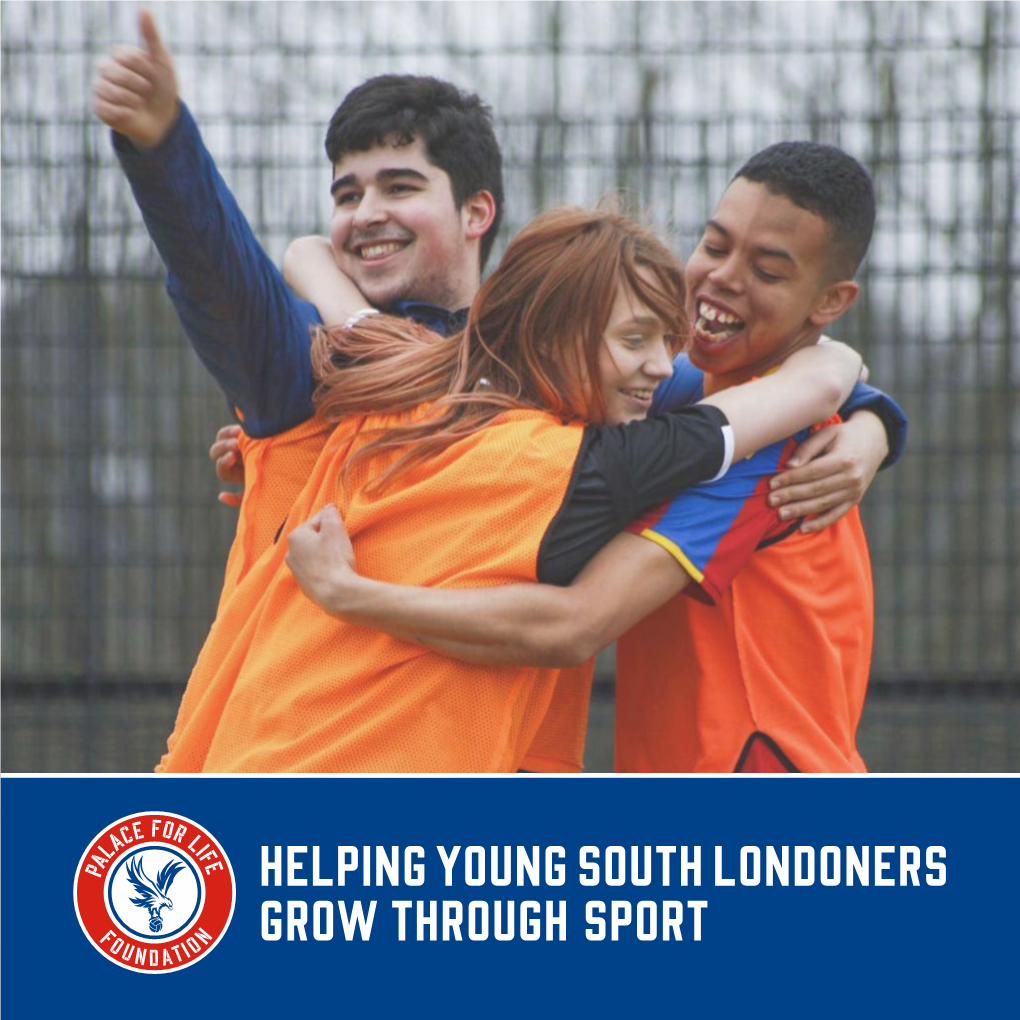 Helping Young South Londoners Grow Through