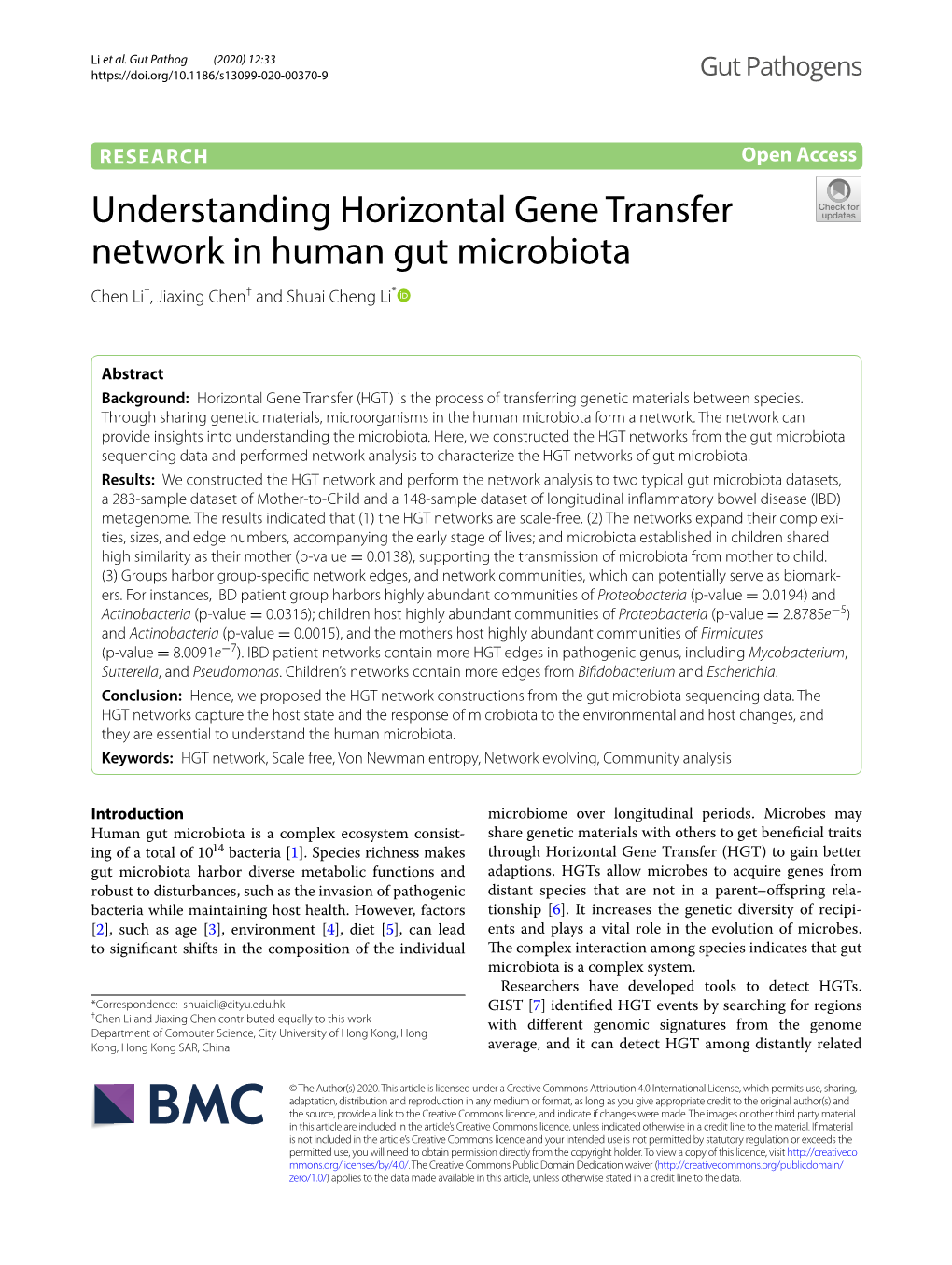 Understanding Horizontal Gene Transfer Network in Human Gut Microbiota Chen Li†, Jiaxing Chen† and Shuai Cheng Li*