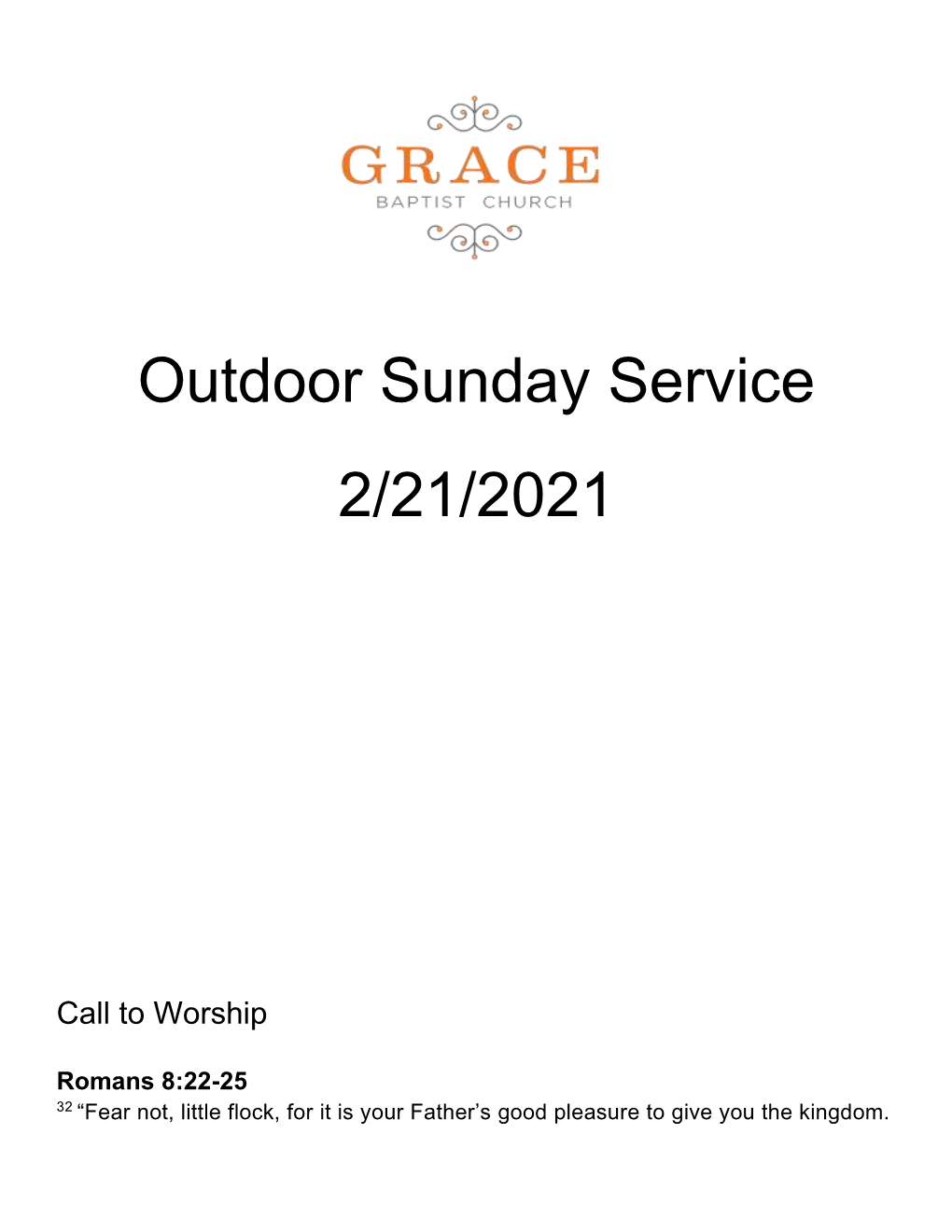 Outdoor Sunday Service 2/21/2021