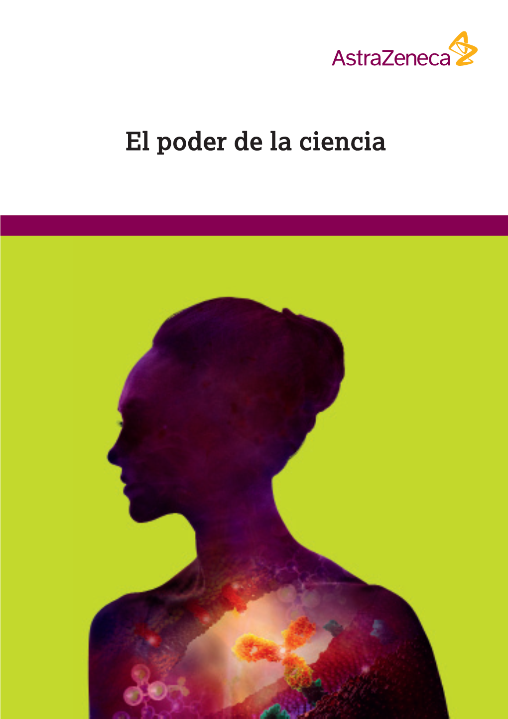 El Poder De La Ciencia 1 Acerca De Astrazeneca